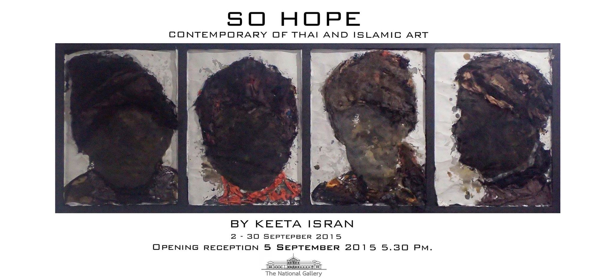 จากความหวัง : ศิลปะร่วมสมัยจากวิถีไทย มุสลิม โดย คีต์ตา อิสรั่น